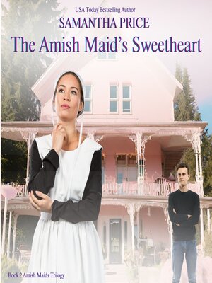 cover image of The Amish Maid's Sweetheart